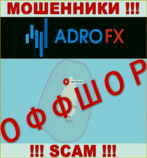 AdroFX - это internet мошенники, их адрес регистрации на территории Сент-Люсия